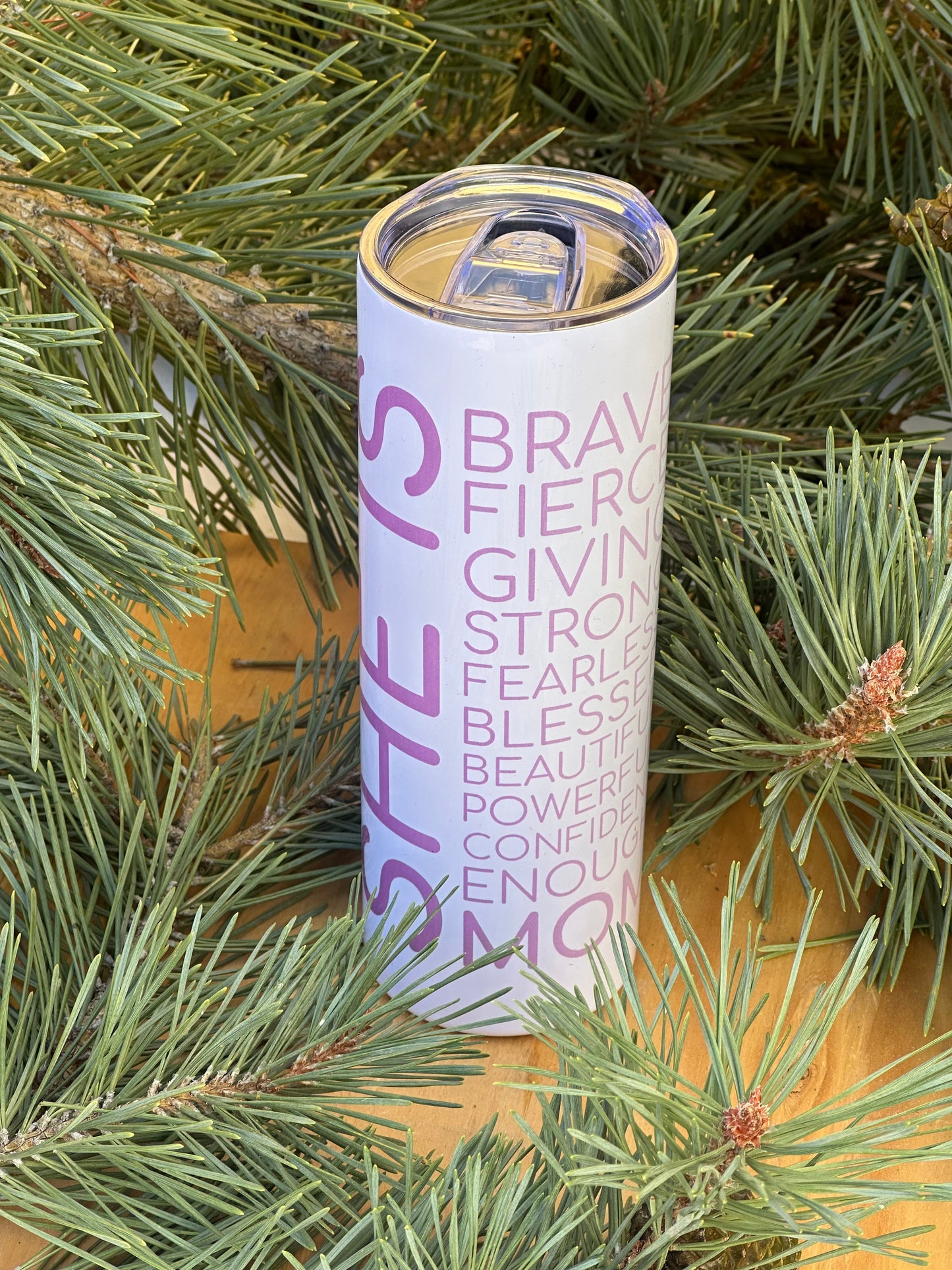 She Is Brave & More Tumbler