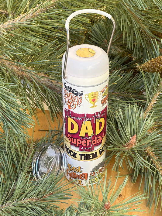 I have two titles Dad & Superdad Lightup Tumbler