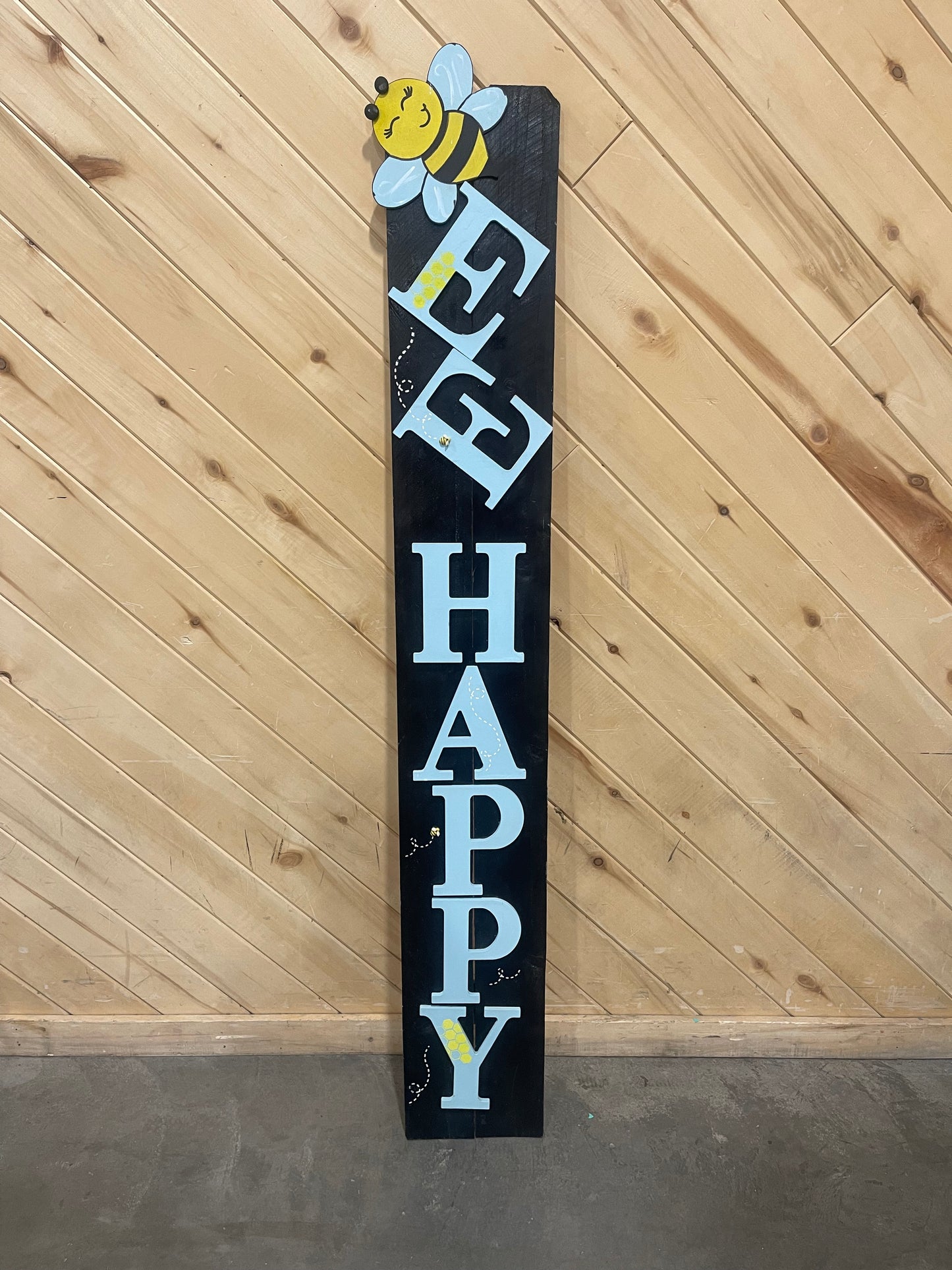 Bee Happy Sign