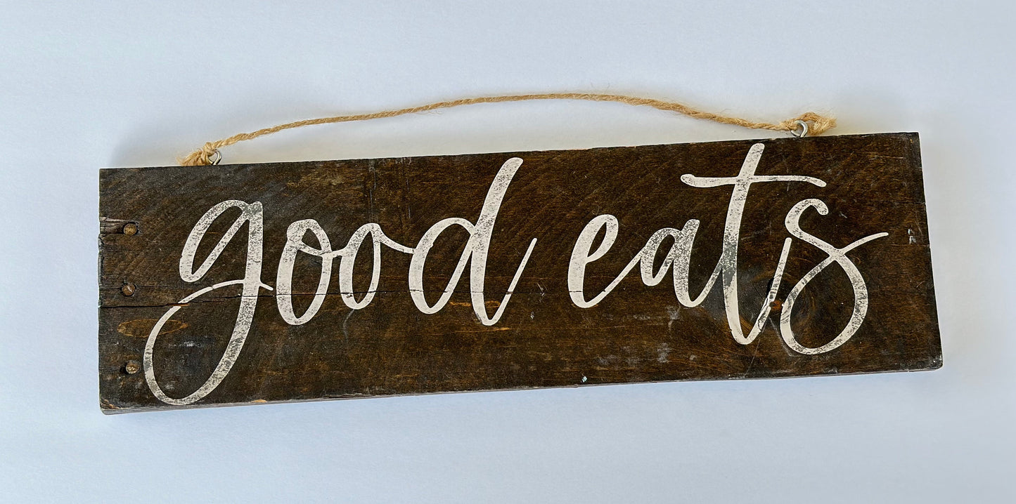 Good Eats Custom Sign