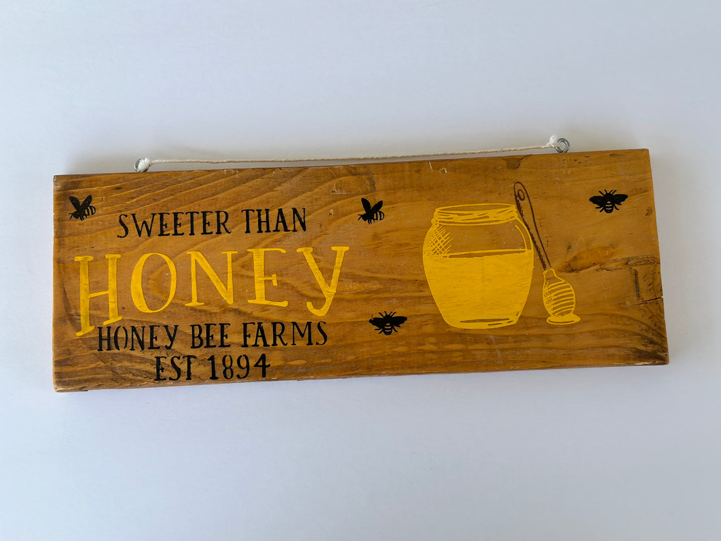 Sweet Than Honey Custom Sign