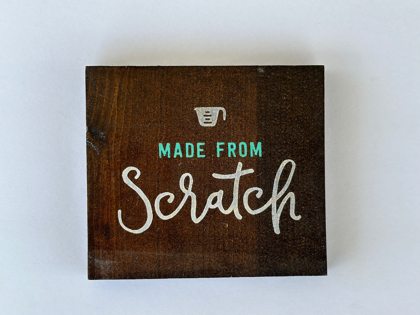 Made from Scratch Green Custom Sign