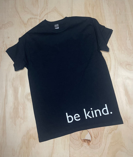 be kind. - be spoken. campaign - medium